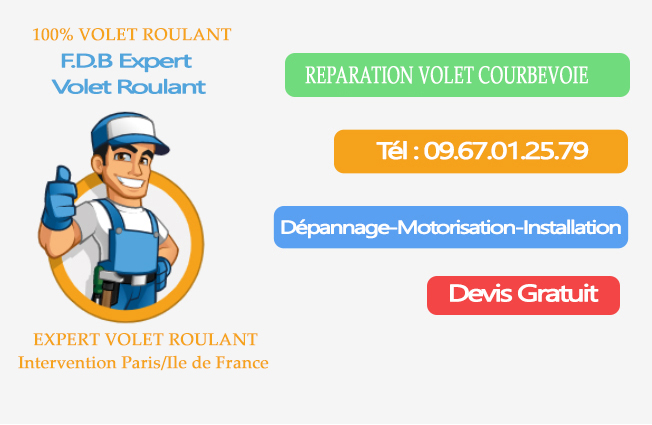 Réparation volet roulant Courbevoie